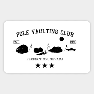 Pole Vaulting Club - Perfection, Nevada - blk Sticker